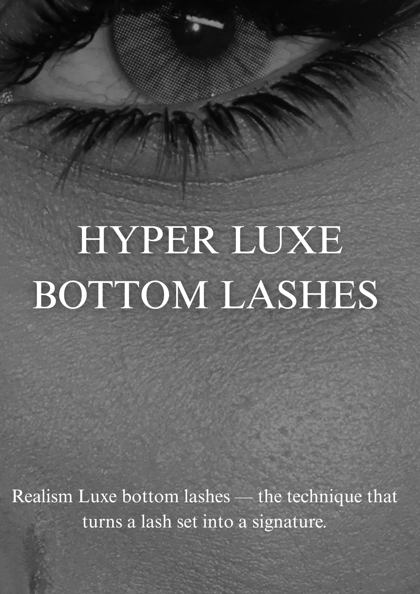 The PSC Lash Print (Vol 1) + Hyperluxe Bottom Lashes (PRE-SALE) (without videos)
